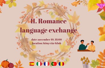 Let's practice Romance languages! Event by ELTE BTK HÖK Romanisztikai Intézeti Képviselet
