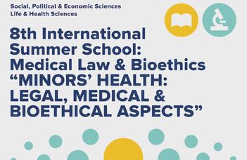8th International Summer School on Bioethics and Medical Law in Thessaloniki, Greece